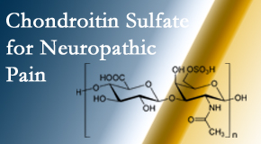Pflugerville Wellness Center finds chondroitin sulfate to be an effective addition to the relieving care of sciatic nerve related neuropathic pain.